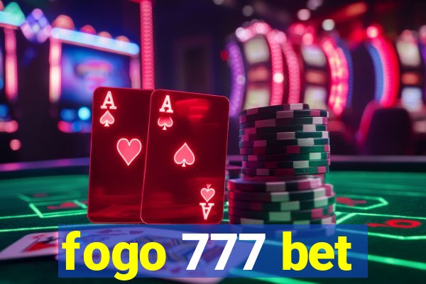 fogo 777 bet